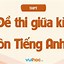 Đề Cương Ôn Tập Giữa Kì 1 Anh 10 Global Success