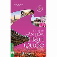 Sách Tìm Hiểu Văn Hóa Hàn Quốc Pdf