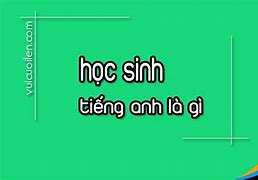 Sinh Học Trong Tiếng Anh Đọc Là Gì